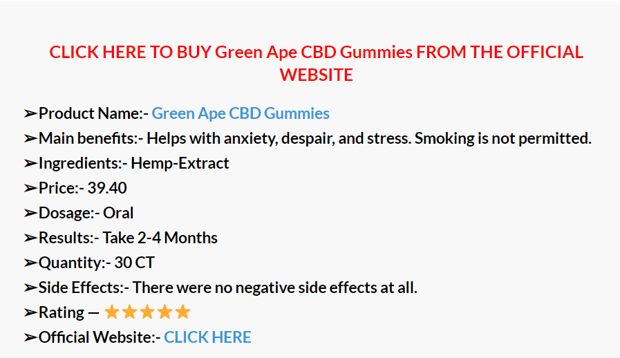 Green Ape CBD Gummies reviews
